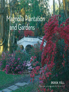 Magnolia Plantation and Gardens (eBook)